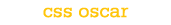 CSS Oscar