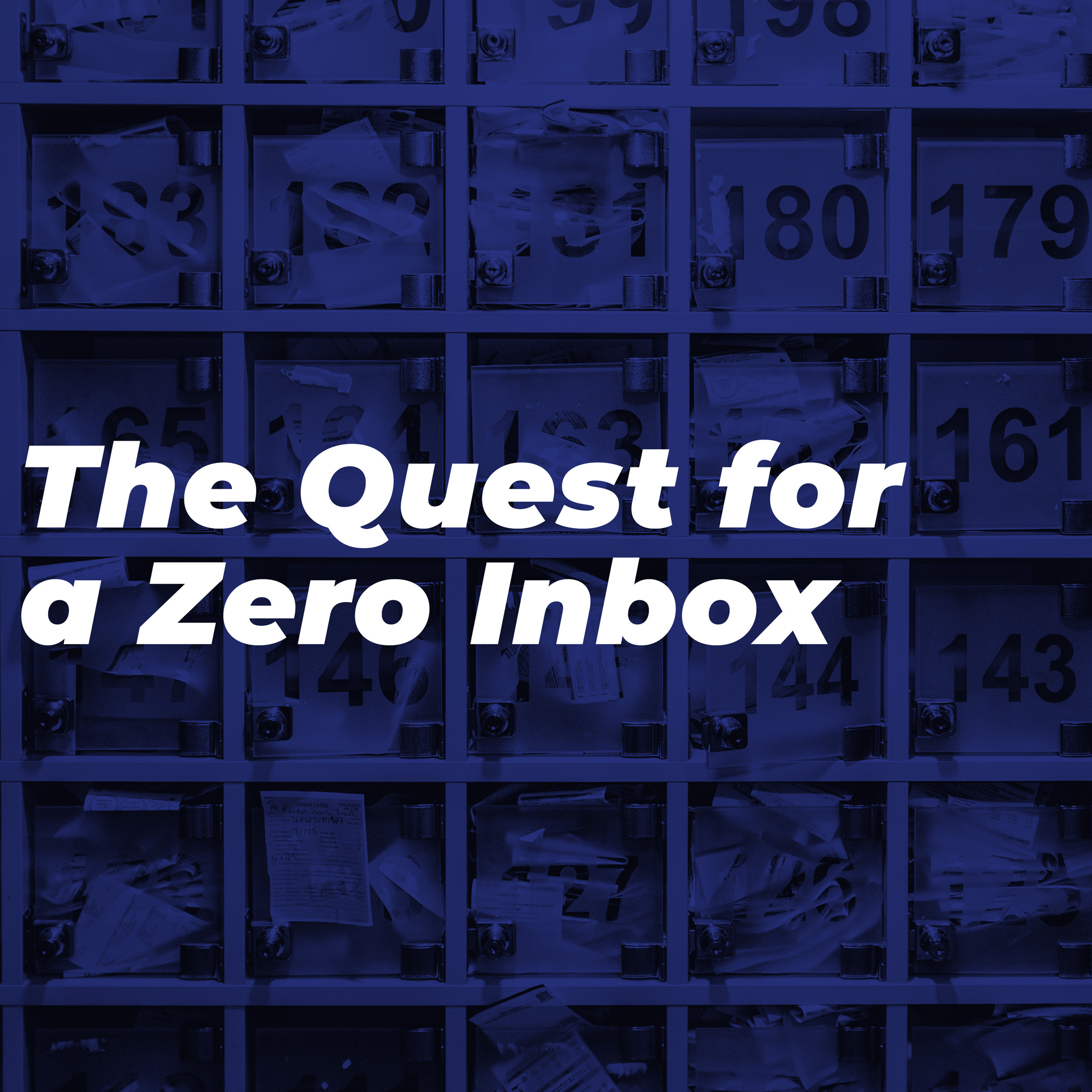 The Quest for a Zero Inbox